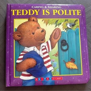 Teddy Is Polite (Caring & Sharing) - Hardcover Kids Children’s Board Book